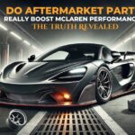 Do Aftermarket Parts Really Boost McLaren Performance